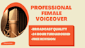 be your female voice actress for a high quality voiceover