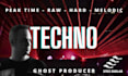 ghost produce music hard, peak time, melodic, edm, raw techno