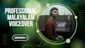 record professional malayalam voiceover within 10 hours
