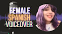 record a female voice over or dub in neutral spanish