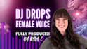 record amazing female dj drops