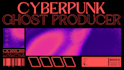 make cyberpunk music style