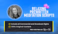 provide my original meditation scripts for commercial use