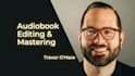 edit and master your audiobook for acx