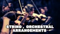 create string, orchestral arrangements for your song