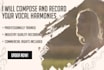 compose and record smooth vocal harmonies