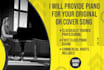 provide piano for your original or cover song