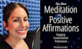 record a voiceover for meditations and positive affirmations