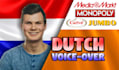 be your young dutch voice over, nederlandse voice over