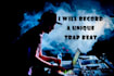 record loud rap edm or trap beat