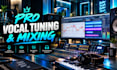 be your professional vocal tuner and mix engineer