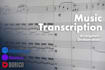 do a transcription of any music into sheet music or midi