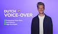 provide a professional dutch voice over