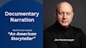 narrate documentaries storytelling films and projects