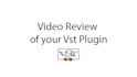 make a video review of your vst plugin