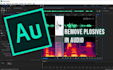 clean up and remove noise from your audio and video background noise reduction