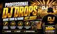 produce professional dj drops that make your dj name hit hard