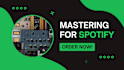 mastering your song for spotify