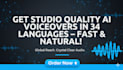generate ai voiceovers in 34 languages natural and ready to use