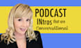 write, record and mix a podcast intro and outro