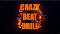 make your crazy beat drill