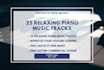 provide 25 relaxing piano music