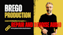 clean up, fix, repair, restore and remove noise from audio