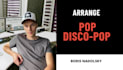 arrange your song into pop, disco pop