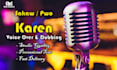 do sakaw and pwo karen voiceover and dubbing
