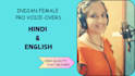 do female voiceover in hindi and english in high quality