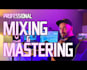 professionally mix and master your track