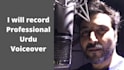 record a professional urdu voiceover