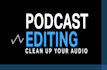 edit and clean your audio podcast