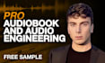 professionally edit your audiobook or engineer your audio