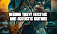 compose and record a tasteful guitar solo or rhythm