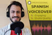 record a professional male spanish voice over