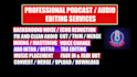 remove noise, edit, mix, master your audio or podcast
