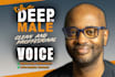 deliver an epic american male voice over