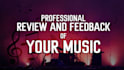 give feedback and review your music