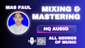 mixing and mastering the audio for you