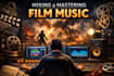 professionally mix and master your cinematic track