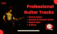 create a high quality guitar track for your project