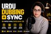 do urdu dubbing and voice over with perfect sync
