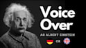record a voice over as albert einstein