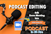 edit your podcast video and zoom meetings