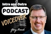 record your podcast intro and outro voice over