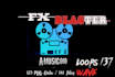 produce professional sound effects for  fx blaster