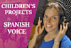 record spanish voice over for children project