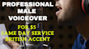 do a professional male voice over same day