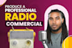 produce a professional radio commercial